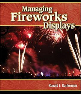 Managing Fireworks Displays pdf epub mobi 电子书 下载