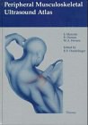 Peripheral Musculoskeletal Ultrasound Atlas pdf epub mobi 电子书 下载