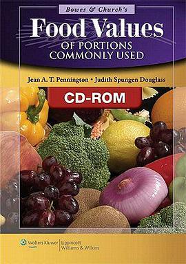 Bowes And Church's Food Values of Portions Commonly Used pdf epub mobi 电子书 下载