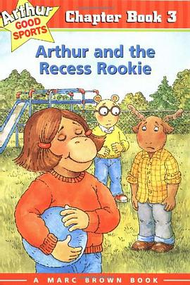 Arthur and the Recess Rookie 亚瑟与踢球新手 pdf epub mobi 电子书 下载