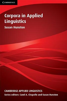 Corpora in Applied Linguistics pdf epub mobi 电子书 下载
