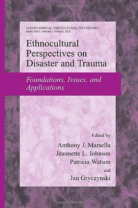 Ethnocultural Perspectives on Disaster and Trauma pdf epub mobi 電子書 下載