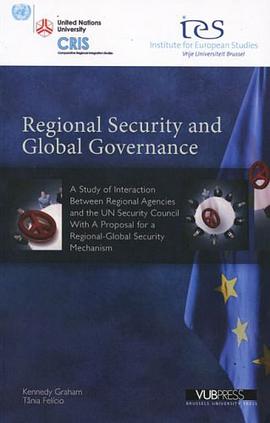 Regional Security and Global Governance pdf epub mobi 电子书 下载