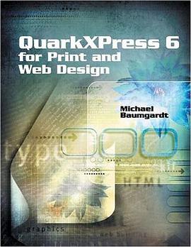 QuarkXPress 6 for Print and Web Design pdf epub mobi 電子書 下載