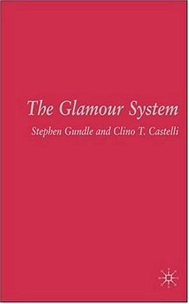 The Glamour System