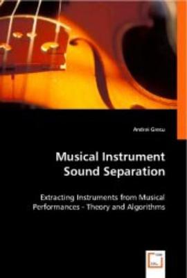Musical Instrument Sound Separation pdf epub mobi 电子书 下载