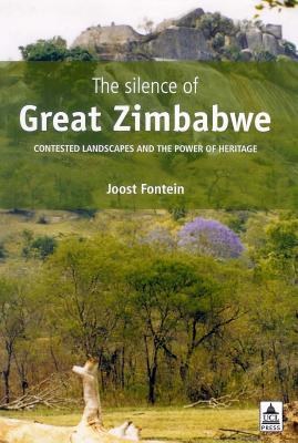The Silence of Great Zimbabwe pdf epub mobi 电子书 下载