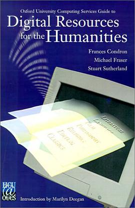 Oxford University Computing Services Guide to Digital Resources for the Humanities pdf epub mobi 电子书 下载