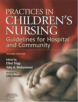 Practices in Children's Nursing pdf epub mobi 电子书 下载