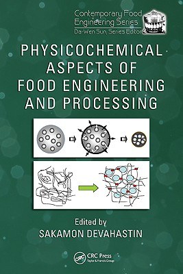 Physicochemical Aspects of Food Engineering and Processing (Contemporary Food Engineering) pdf epub mobi 電子書 下載