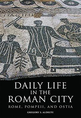 Daily Life in the Roman City pdf epub mobi 电子书 下载