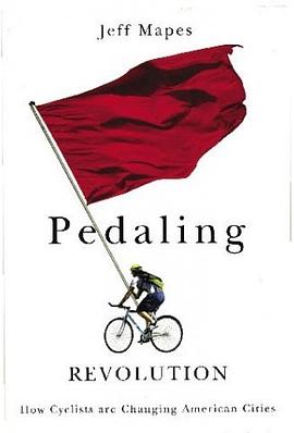 Pedaling Revolution pdf epub mobi 电子书 下载