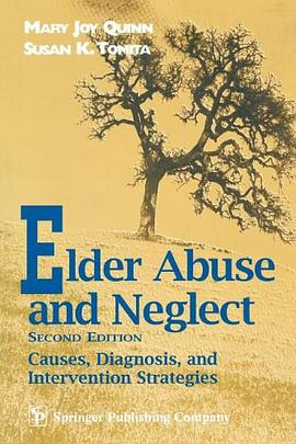 Elder Abuse and Neglect pdf epub mobi 电子书 下载