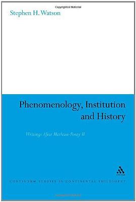 Phenomenology, Institution and History pdf epub mobi 电子书 下载