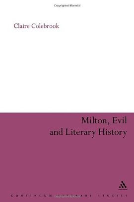 Milton, Evil and Literary History pdf epub mobi 電子書 下載