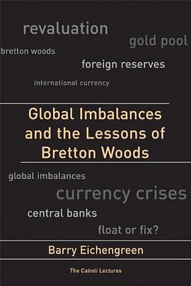 Global Imbalances and the Lessons of Bretton Woods pdf epub mobi 電子書 下載