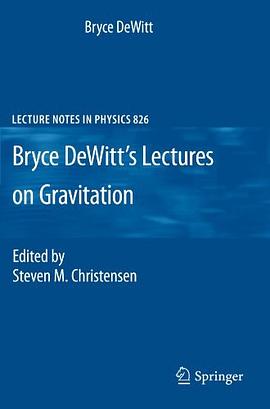 Bryce DeWitt's Lectures on Gravitation pdf epub mobi 電子書 下載