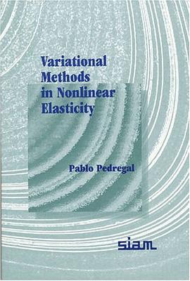 Variational Methods in Nonlinear Elasticity pdf epub mobi 电子书 下载