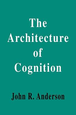 The Architecture of Cognition pdf epub mobi 电子书 下载