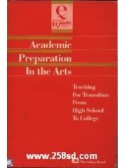 Academic Preparation in the Arts: Teaching for Transition from High School to College pdf epub mobi 电子书 下载