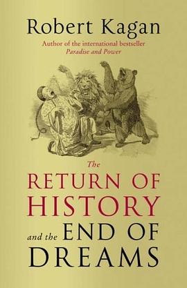 The Return of History and the End of Dreams pdf epub mobi 电子书 下载