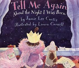 Tell Me Again about the Night I Was Born pdf epub mobi 电子书 下载