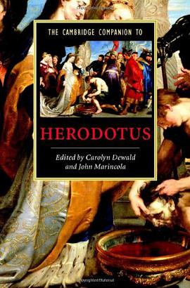 The Cambridge Companion to Herodotus pdf epub mobi 电子书 下载