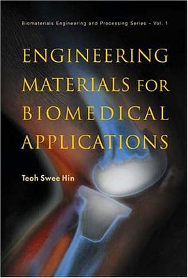 Engineering Materials for Biomedical Applications pdf epub mobi 电子书 下载