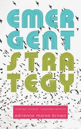 Emergent Strategy pdf epub mobi 电子书 下载