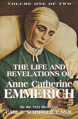 Emmerich, Anne Catherine, Life of, 1774-1824 pdf epub mobi 电子书 下载