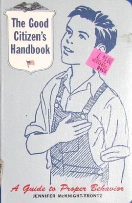 The Good Citizen's Handbook