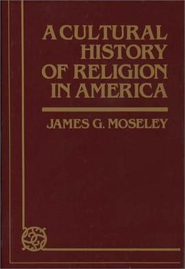 Cultural History of Religion in America pdf epub mobi 电子书 下载