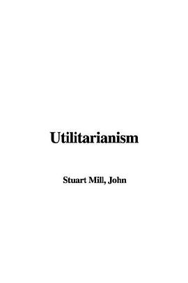 Utilitarianism pdf epub mobi 电子书 下载
