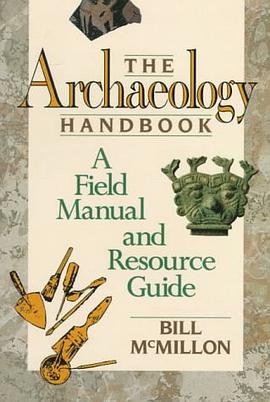 The Archaeology Handbook pdf epub mobi 电子书 下载