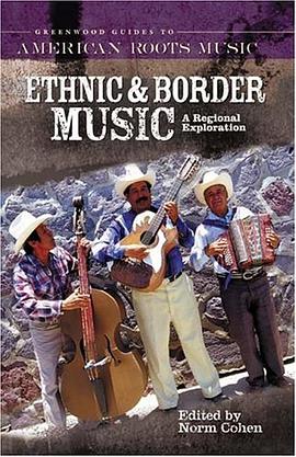 Ethnic and Border Music pdf epub mobi 下载