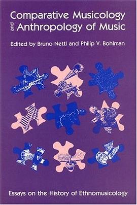 Comparative Musicology and Anthropology of Music pdf epub mobi 电子书 下载