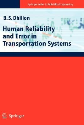 HumanReliabilityandErrorinTransportationSystems pdf epub mobi 下载