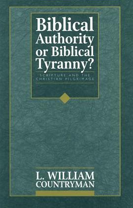 Biblical Authority or Biblical Tyranny? pdf epub mobi 电子书 下载