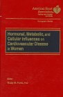 Hormonal, Metabolic, and Cellular Influences on Cardiovascular Disease in Women (Monograph Series (A pdf epub mobi 电子书 下载
