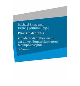 Praxis in Der Ethik pdf epub mobi 下载