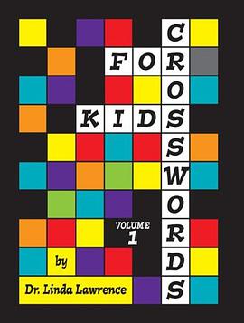 Crosswords for Kids, Volume 1 pdf epub mobi 电子书 下载