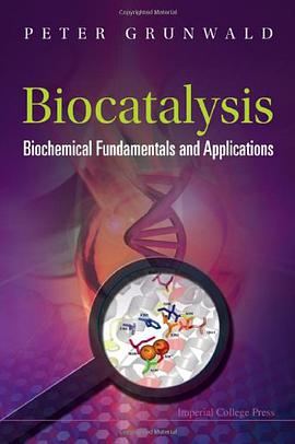 Biocatalysis Biochemical Fundamentals and Applications pdf epub mobi 电子书 下载