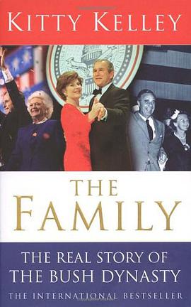 布什家族的真实故事The Family-The Real Story of the Bush Dynasty pdf epub mobi 电子书 下载