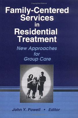 Family-Centered Services in Residential Treatment pdf epub mobi 下载