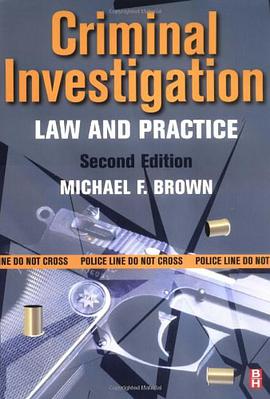 Criminal Investigation, Second Edition pdf epub mobi 电子书 下载