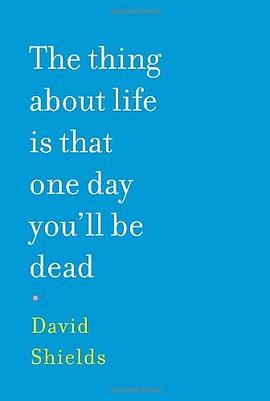 The Thing About Life Is That One Day You'll Be Dead pdf epub mobi 下载