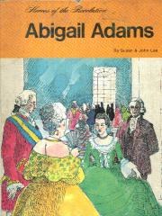 Abigail Adams Heroes of the Revolution pdf epub mobi 电子书 下载