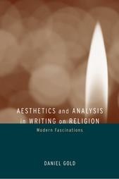 Aesthetics and Analysis in Writing on Religion: Modern Fasci pdf epub mobi 下载