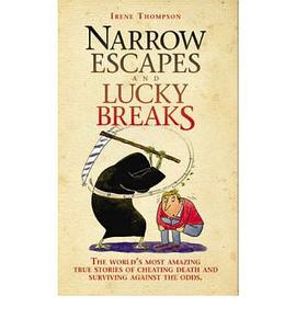 Narrow Escapes and Lucky Breaks pdf epub mobi 电子书 下载