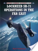 Lockheed Sr-71 Operations in the Far East pdf epub mobi 电子书 下载